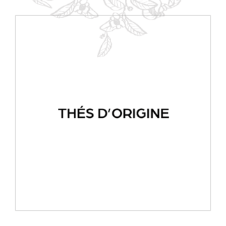 Thés d'Origine